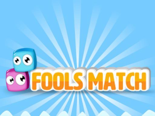 Fools Match